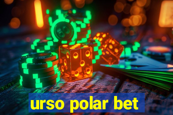 urso polar bet